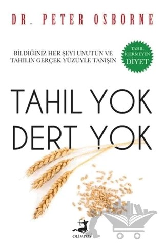 Tahıl Yok Dert Yok – Peter Osborne – Olimpos Yayınları kitap kapağı