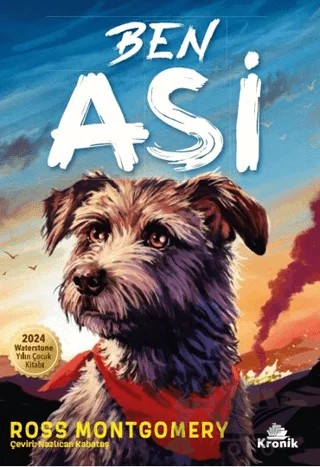 Ben Asi – Ross Montgomery – Kronik Çocuk kitap kapağı