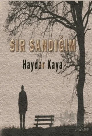 Sır Sandığım – Haydar Kaya – Kuytu Yayınları kitap kapağı