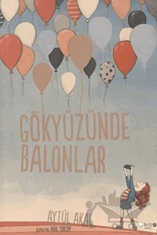 Gökyüzünde Balonlar – Aytül Akal – Redhouse Kidz Yayınları kitap kapağı