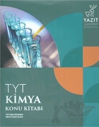 Yazıt YKS TYT Kimya Konu Kitabı – Mehti Koçyıldız, Tayfun Sözeren – Yazıt Yayıncılık kitap kapağı