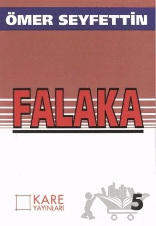 Falaka – Ömer Seyfettin – Kare Yayınları kitap kapağı