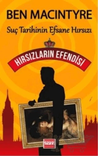 Hırsızların Efendisi – Ben Macintyre – Hemen Kitap kitap kapağı