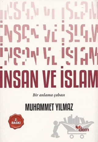İnsan ve İslam – Muhammet Yılmaz – Dem Yayınları kitap kapağı