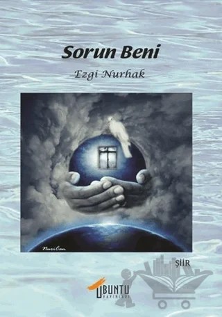 Sorun Beni – Ezgi Nurhak – Ubuntu Yayınları kitap kapağı