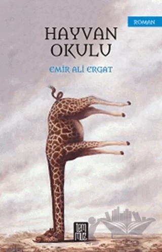 Hayvan Okulu – Emir Ali Ergat – Temmuz Yayınları kitap kapağı