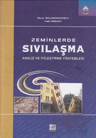 Zeminlerde Sıvılaşma – Fatih Babuşçu, Murat Mollamahmutoğlu – Gazi Kitabevi kitap kapağı