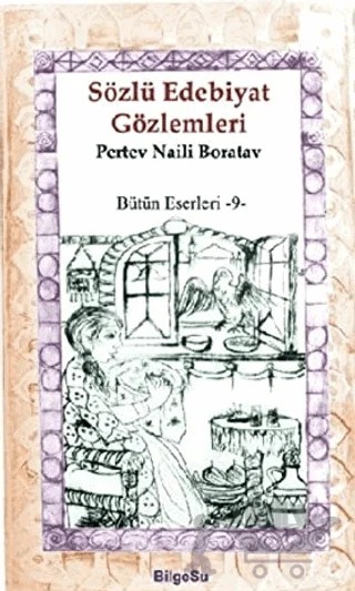 Sözlü Edebiyat Gözlemleri – Pertev Naili Boratav – BilgeSu Yayıncılık kitap kapağı