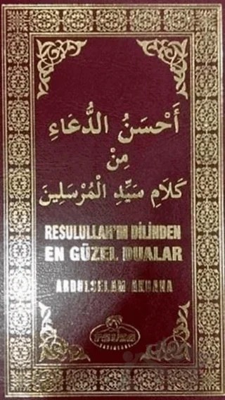 Resulullah'ın Dilinden En Güzel Dualar – Abdulselam Akbana – Ravza Yayınları kitap kapağı