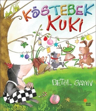 Köstebek Kuki – Betül Sayın – Günışığı Kitaplığı kitap kapağı