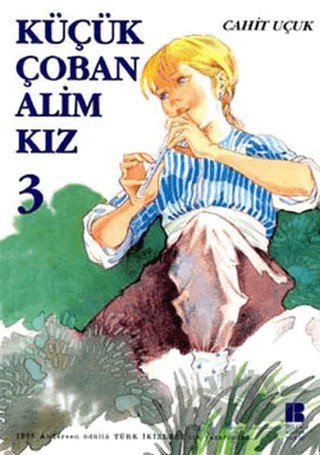 Küçük Çoban Alim Kız 3 – Cahit Uçuk – Bilge Kültür Sanat kitap kapağı