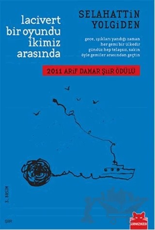 Lacivert Bir Oyundu İkimiz Arasında – Selahattin Yolgiden – Kırmızı Kedi Yayınevi kitap kapağı