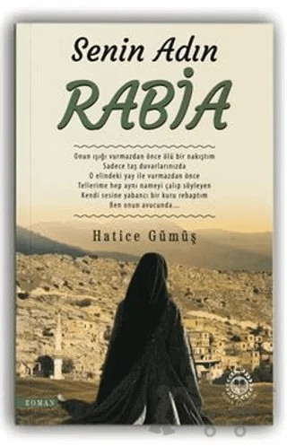 Senin Adın Rabia – Hatice Gümüş – Bahar Yayınları kitap kapağı