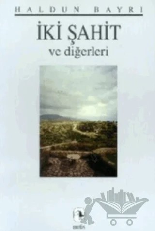 İki Şahit ve Diğerleri – Haldun Bayrı – Metis Yayınları kitap kapağı