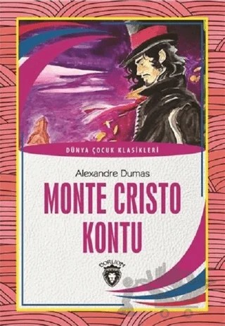 Monte Cristo Kontu – Alexsandre Dumas – Dorlion Yayınları kitap kapağı