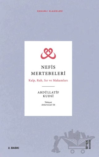 Nefis Mertebeleri – Abdüllatif Kudsi – Ketebe Yayınları kitap kapağı
