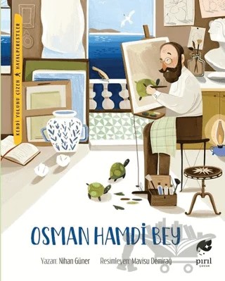 Osman Hamdi Bey – Nihan Güner – Pırıl Çocuk kitap kapağı