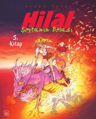 Hilal 5. Kitap - Şeytanın Belası – Kenan Yarar – İthaki Yayınları kitap kapağı