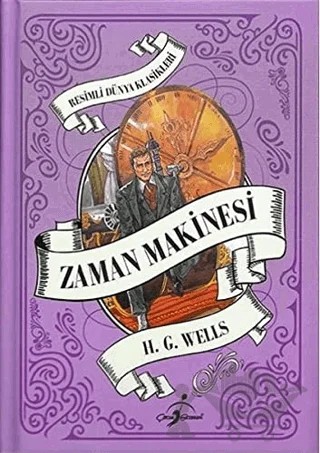 Zaman Makinesi – H. G. Wells – Çocuk Gezegeni kitap kapağı