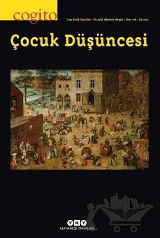 Cogito 108: Çocuk Düşüncesi – Şeyda Öztürk – Yapı Kredi Yayınları kitap kapağı