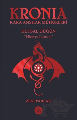 Kronia Kara Anshar Mühürleri – Zeki Parlak – Elpis Yayınları kitap kapağı