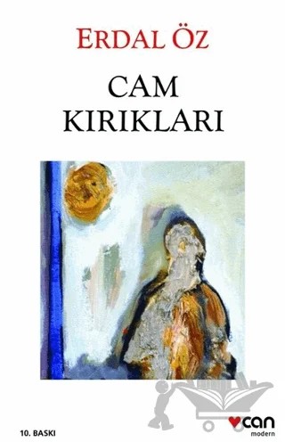 Cam Kırıkları – Erdal Öz – Can Yayınları kitap kapağı