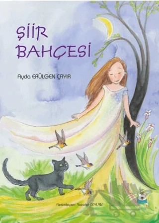 Şiir Bahçesi – Ayda Erülgen Çayır – Luna Çocuk Yayınları kitap kapağı