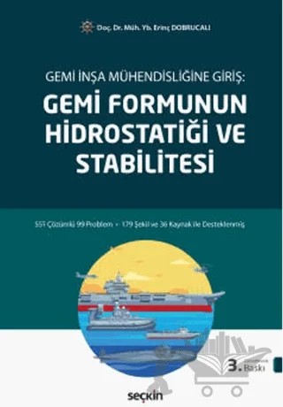 Gemi Formunun Hidrostatiği ve Stabilitesi – Erinç Dobrucalı – Seçkin Yayıncılık kitap kapağı