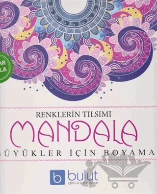 Renklerin Tılsımı - Mandala – Kolektif – Bulut Eğitim ve Kültür Yayınları kitap kapağı