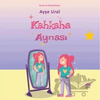 Kahkaha Aynası – Ayşe Ural Gökalp – Şule Yayınları kitap kapağı