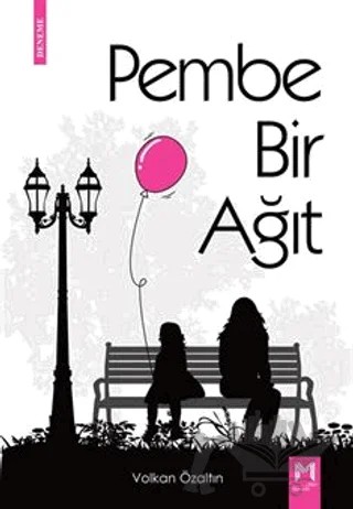 Pembe Bir Ağıt – Volkan Özaltın – Memento Mori kitap kapağı