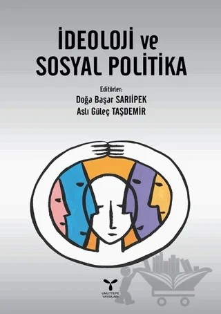 İdeoloji ve Sosyal Politika – Kolektif – Umuttepe Yayınları kitap kapağı