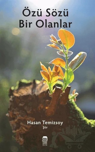 Özü Sözü Bir Olanlar – Hasan Temizsoy – Ceren Kitap kitap kapağı