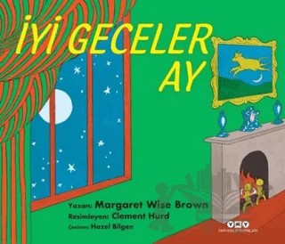 İyi Geceler Ay – Margaret Wise Brown – Yapı Kredi Yayınları kitap kapağı