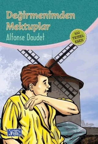 Değirmenimden Mektuplar – Alphonse Daudet – Parıltı Yayınları kitap kapağı