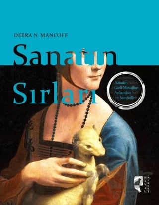 Sanatın Sırları – Debra N. Mancoff – HayalPerest Kitap kitap kapağı