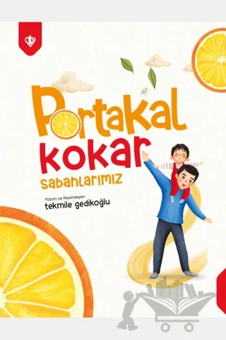 Portakal Kokar Sabahlarımız – Tekmile Gedikoğlu – Türkiye Diyanet Vakfı Yayınları kitap kapağı