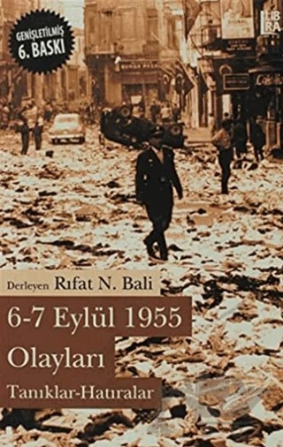6 - 7 Eylül 1955 Olayları – Derleme – Libra Yayınları kitap kapağı