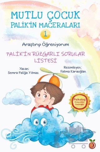 Mutlu Çocuk Palik’in Maceraları 1 - Palik'in Rüzgarlı Sorular Listesi – Semra Paliğa Yılmaz – İnci Çocuk Yayınları kitap kapağı