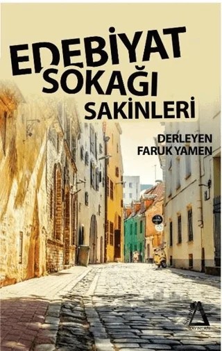 Edebiyat Sokağı Sakinleri – Faruk Yamen – Sisyphos Yayınları kitap kapağı