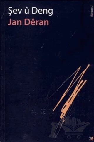 Şev ü Deng – Jan Deran – Lis Basın Yayın kitap kapağı