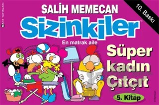Sizinkiler - Süper Kadın Çıtçıt – Salih Memecan – Mart Yayınları kitap kapağı