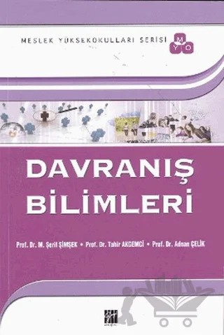 Davranış Bilimleri – Adnan Çelik, M. Şerif Şimşek, Tahir Akgemci – Gazi Kitabevi kitap kapağı