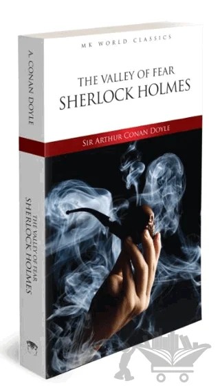 The Valley Of Fear Sherlock Holmes – Sir Arthur Conan Doyle – MK Publications kitap kapağı