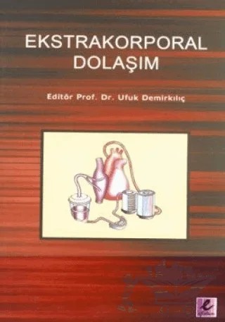 Ekstrakorporal Dolaşım – Kolektif – Efil Yayınevi kitap kapağı