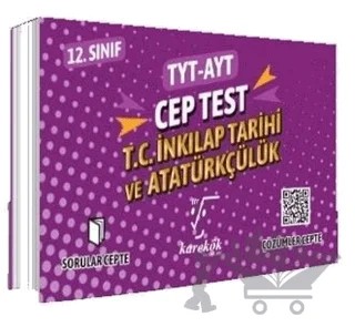 TYT AYT Cep Test 12. Sınıf T.C. İnkılap Tarihi ve Atatürkçülük – Kolektif – Karekök Yayıncılık kitap kapağı