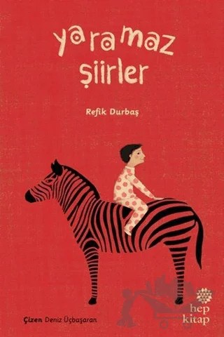 Yaramaz Şiirler – Refik Durbaş – Hep Kitap kitap kapağı