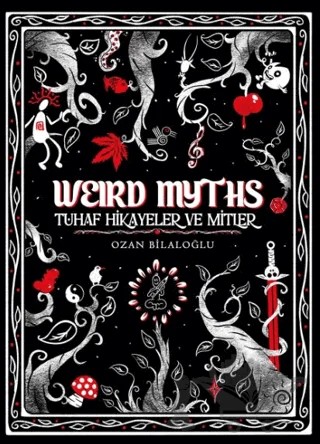 Weird Myths (Delüks Edisyon) – Ozan Bilaloğlu – Presstij Kitap kitap kapağı