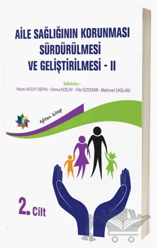 Aile Sağlığının Korunması, Sürdürülmesi Ve Geliştirilmesi 2 – Kolektif – Eğiten Kitap kitap kapağı