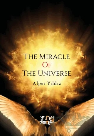The Miracle Of The Universe – Alper Yıldız – Tilki Kitap kitap kapağı